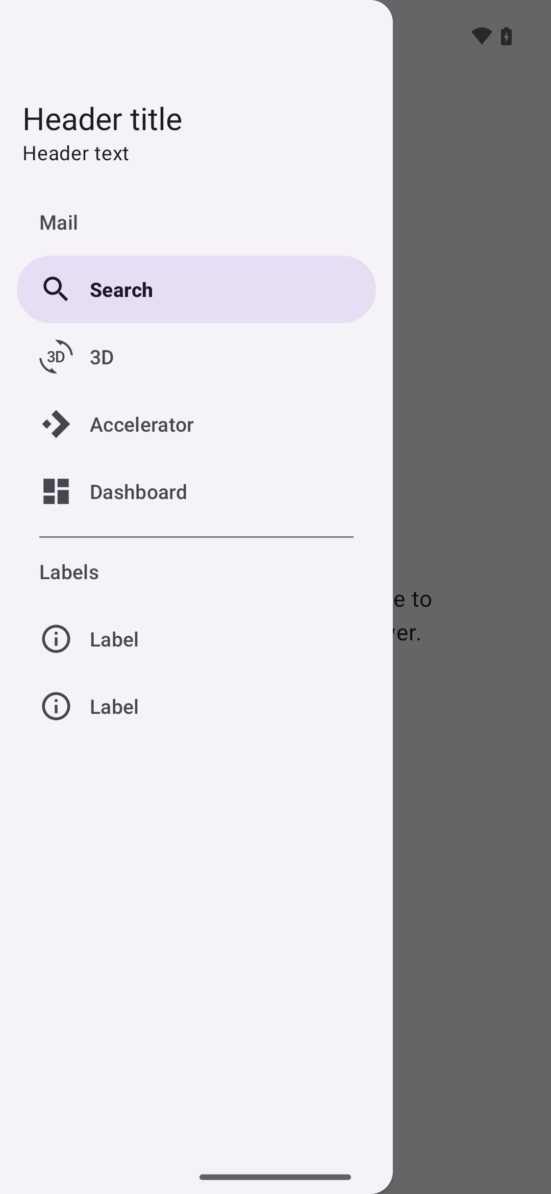 Nav drawer with "Header title", "Header text", "Mail" subheader, and 6 items
with a divider between items 3 and
4