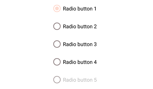 "5 radio buttons with brown text; first selected with pink outline and fill,
last disabled with light brown text and
button"